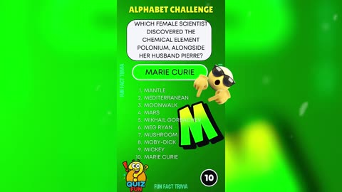 All Quiz Answers start with the letter "M" - Alphabet Challenge