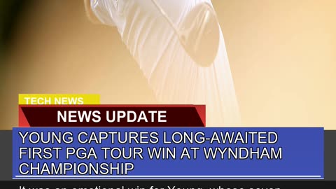 Young Captures Longawaited First Pga Tour Win at