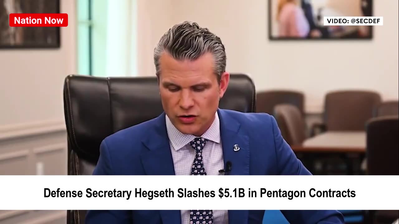 Defense Secretary Hegseth Slashes $5.1B in Pentagon Contracts
