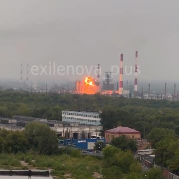 Ukrainian drone hits Samara/Novokyjbyshevsk refinery causing big boom.