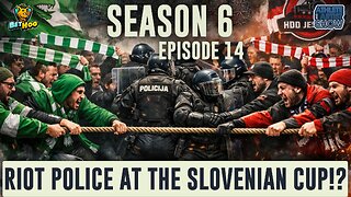 RIOT POLICE AT THE SLOVENIAN CUP!?