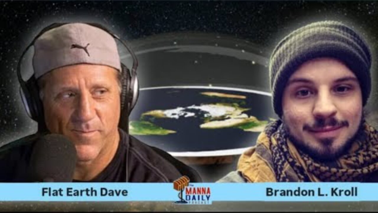 [Manna Daily Podcast] Dave Weiss/Flat Earth Dave: "They're Always Straight Lines" [Dec 9, 2024]