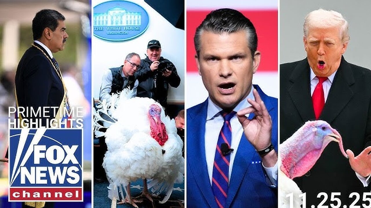 Fox News Highlights - November 25th, 2025