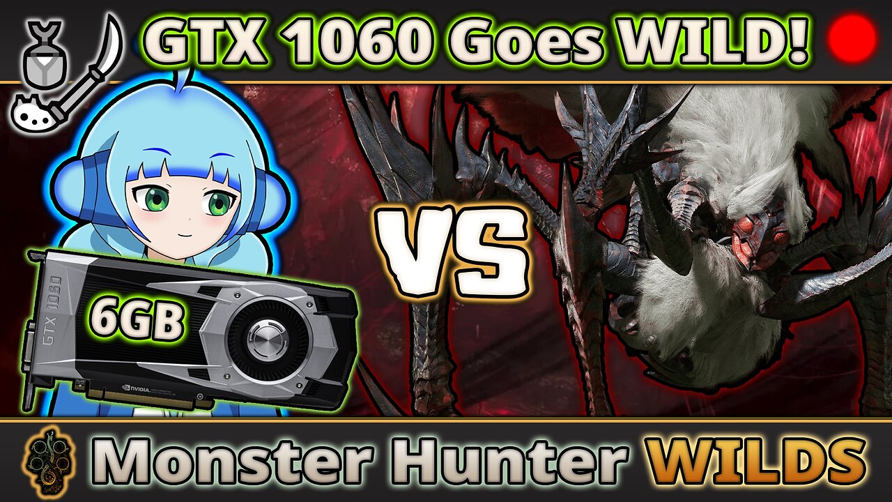 VOD : The GTX 1060 VS Monster Hunter Wilds!