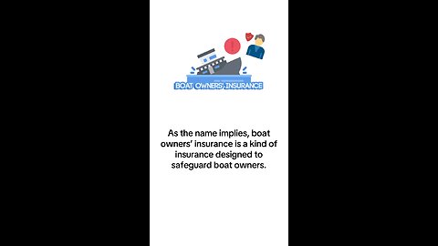 What is Boat Owners’ Insurance?