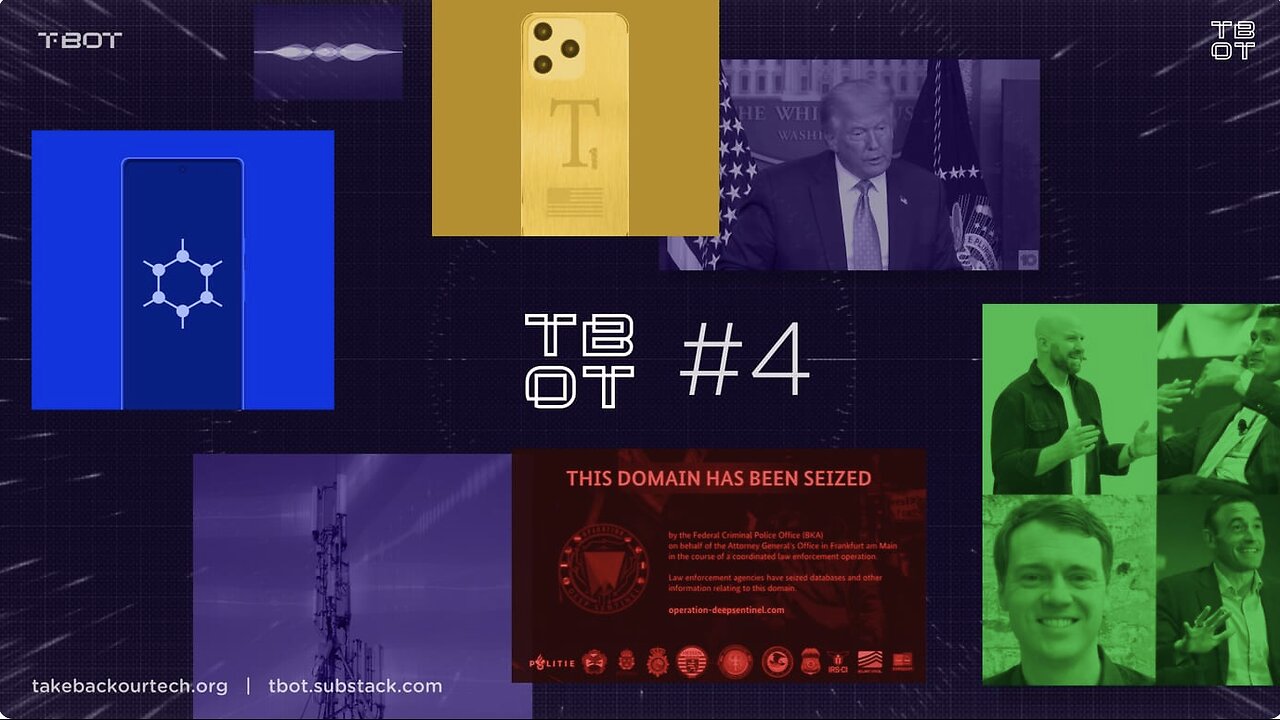 #TBOT 4: Android Open Source, Trump Phone, DarkNet Market Takedown & Big Tech Colonels