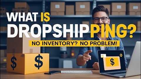 What is Dropshipping? | Full Beginner Guide (2025 Edition)
