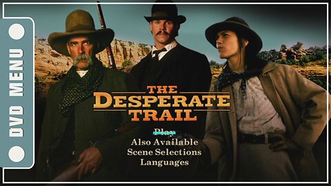 The Desperate Trail - DVD Menu