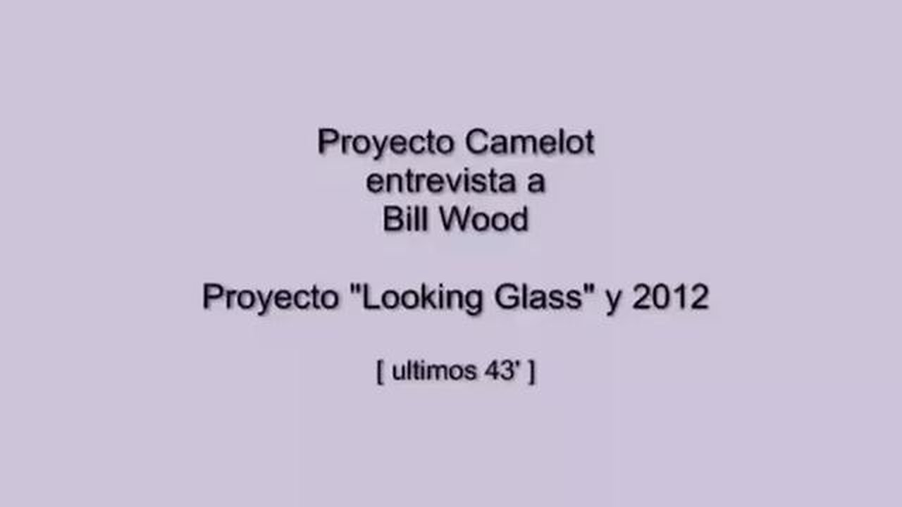 Looking Glass - Project Camelot