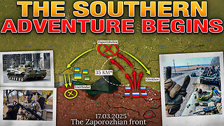 Thunder⚡️Russians Advance Toward Zaporizhzhia🚀 Zelensky Plays the Last Trump Card🃏 MS For 17.03.2025