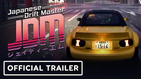 JDM - Japanese Drift Master - Official Weather Trailer