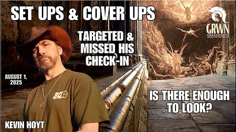 REPEAT AUG 1 - Kevin missed his "check in" - WE are worried