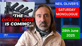 Neil Oliver's Saturday Monologue - 28th June 2025. The Digital Cage.