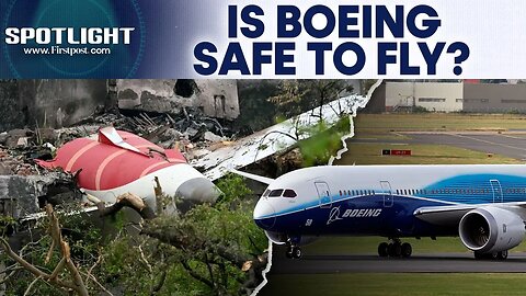 Air India Crash_ Boeing 787 Under Scrutiny_ Several Flights Cancelled _ Spotlight _ N18G