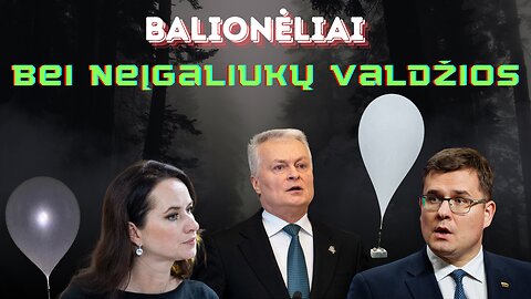 Balionėliai bei neįgaliukų valdžios