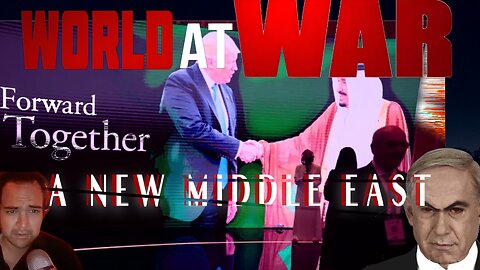 World At WAR with Dean Ryan 'A New Middle East'