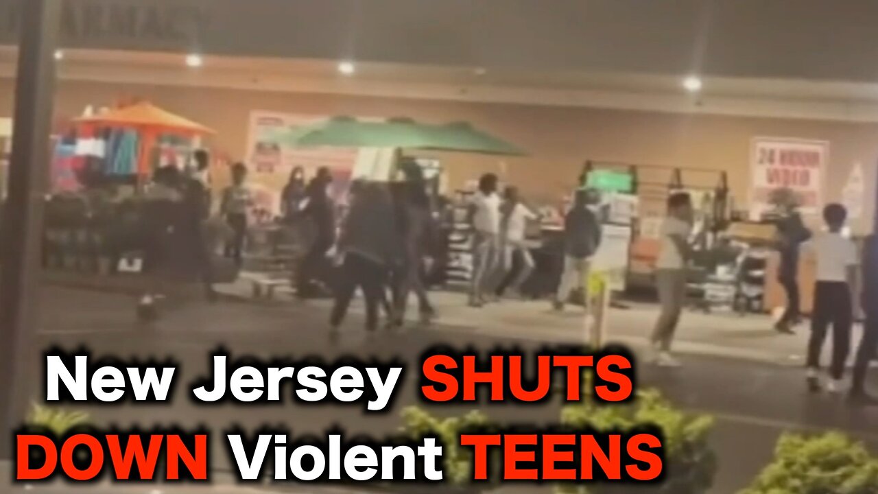 New Jersey Shuts Down TEEN Mobs