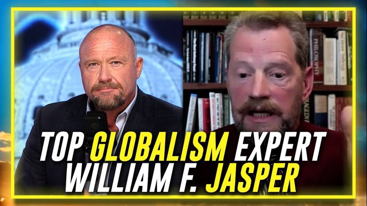 EXCLUSIVE: The Top Globalism Expert In The World Breaks Down The Latest Developments