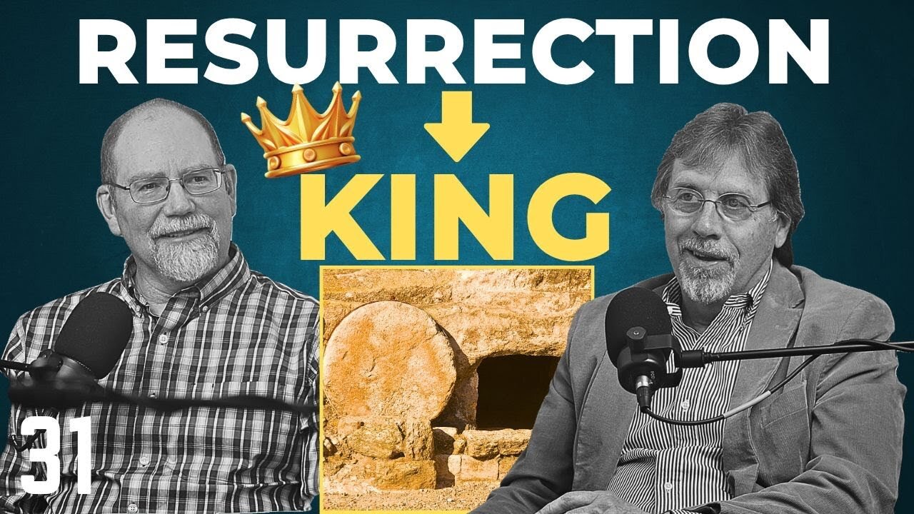 PR 31: Christ’s Resurrection: Proof He Reigns Now!