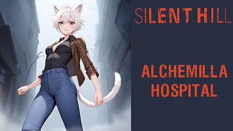 Silent Hill Episode 04 - Alchemilla Hospital