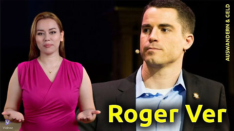 (512) Roger Ver - Mentor von Bitcoin (BTC) | AUSWANDERN & GELD