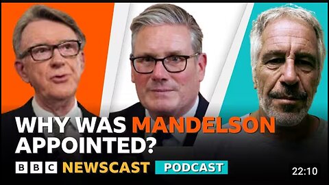 The Mandelson-Epstein emails - who knew what, when? | BBC Newscast