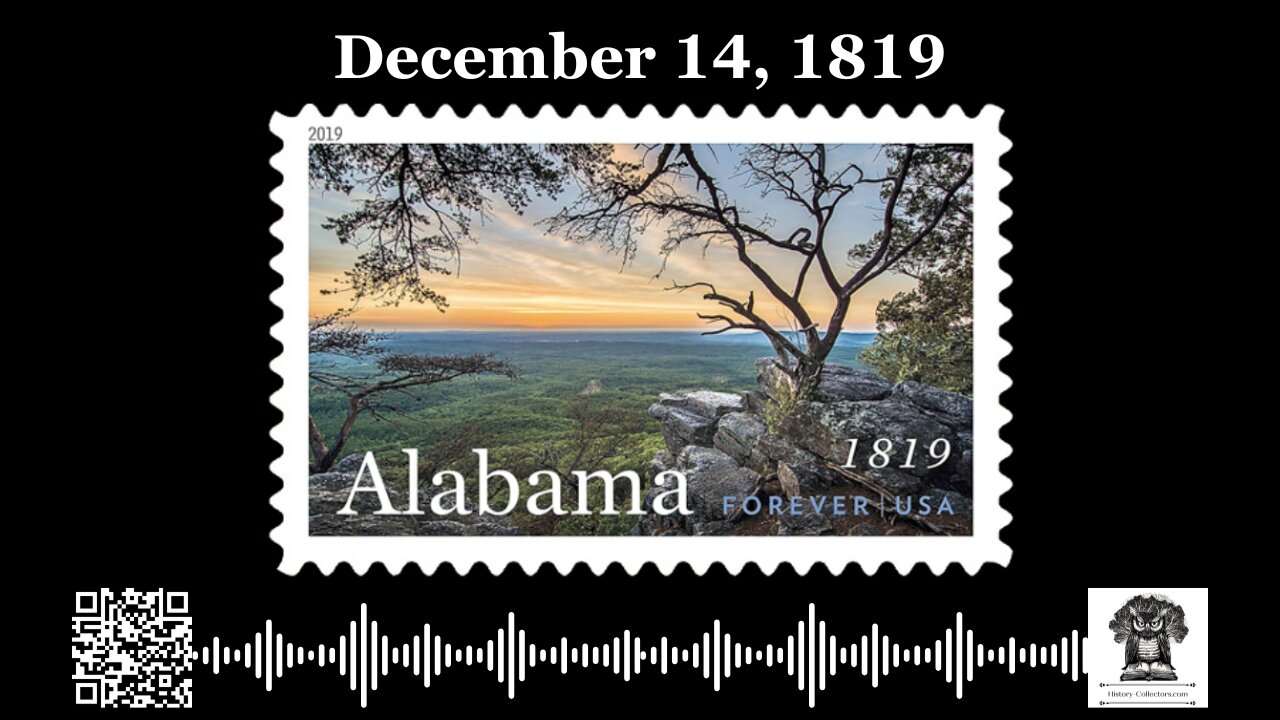 #OnThisDay December 14, 1819: Union Admission