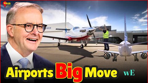 🇦🇺 Australia Funds Airport Upgrades! ✈️ New Runways, Lights & More! 🚀 #AviationNews - WorldEye