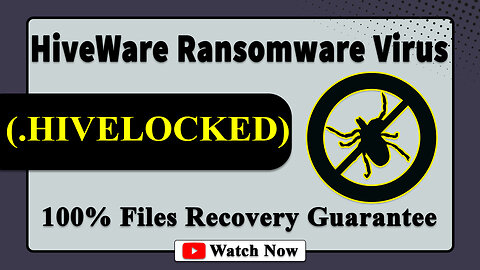 || SOLVED ✅🔘|| HiveWare (.HIVELOCKED) ransomware virus - removal and decryption