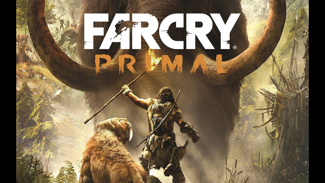 Far Cry Primal. It's Ungabunga time.