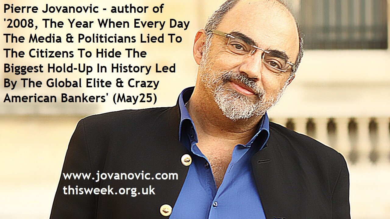 Police raid Pierre Jovanovic for naming bankster crims in new book 2008 The Biggest Heist In History