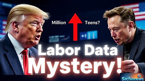 Labor Data Mystery: 3 Million ‘Native-Born’ Teens Suddenly Appear – What’s Really Going On?