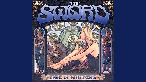 THE SWORD - AGE OF WINTERS 2007 [FULL ALBUM] HD