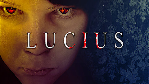 Lets Be An Evil Child Shall We | Lucius | Part 1
