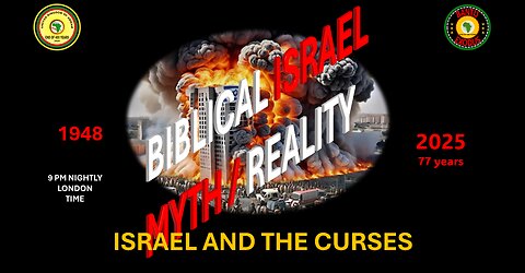 AFRICA IS THE HOLY LAND || BIBLICAL ISRAEL MYTH / REALITY || ISRAEL AND THE CURSES