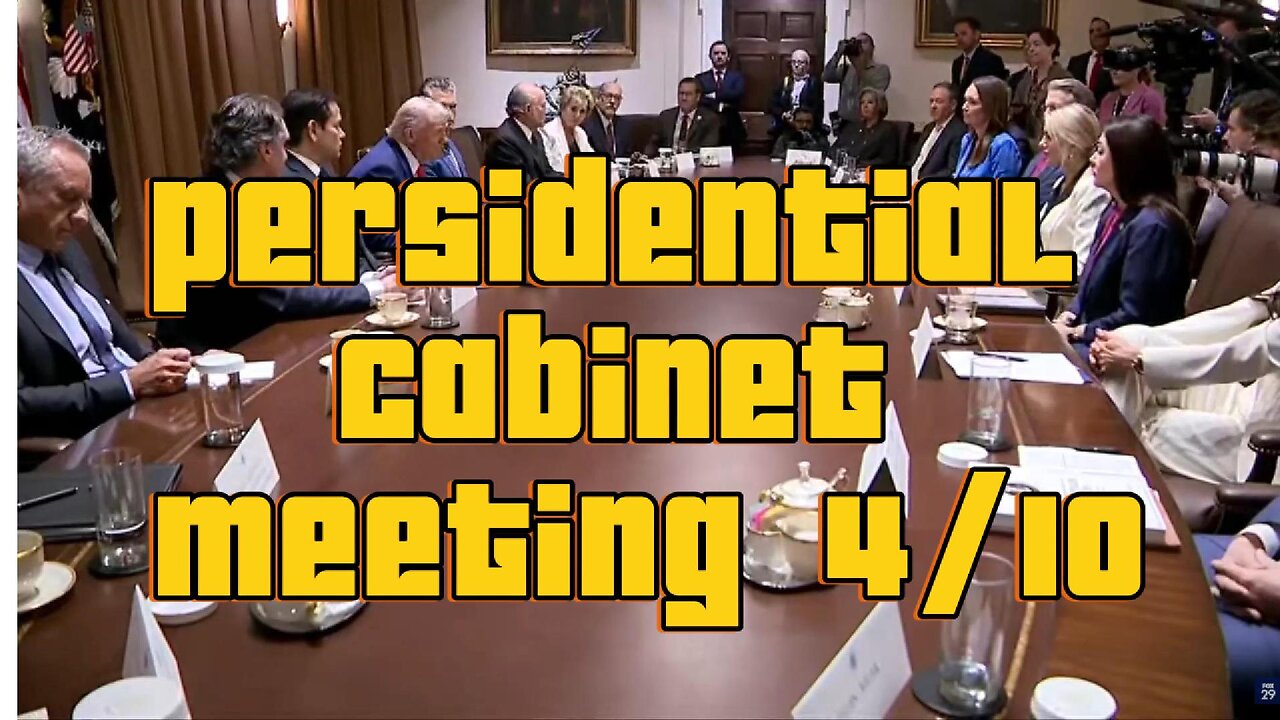 Presidential Cabinet Meeting April 10th 2025