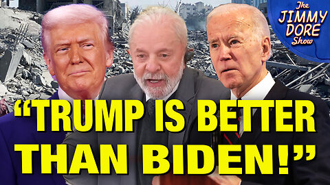 Brazil’s Lula PRAISES Trump For Pursuing Peace - UNLIKE BIDEN!