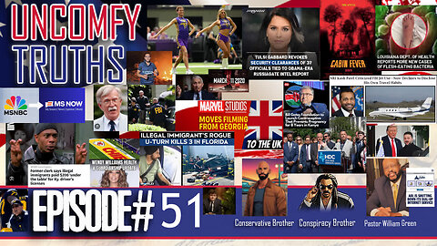 Episode No. 51 - Trump DOJ Transgender Firearm Bans, Illegal Migrant kills 3 in Illegal U-Turn, UK comedian arrested for Anti-Trans tweets, Minneapolis catholic school shooting & Conspiracy Brother's Top 10 List