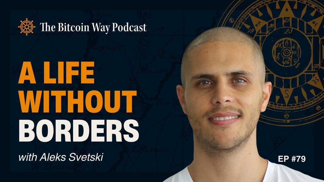 A Life Without Borders with Aleks Svetski | Ep. #79