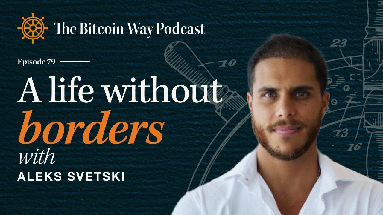 A Life Without Borders with Aleks Svetski | Ep. #79