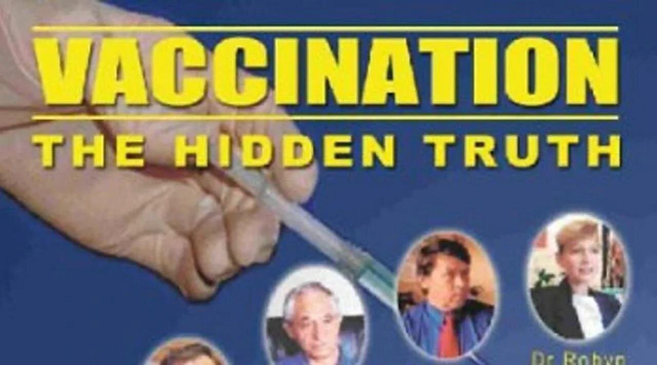 Vaccination - The Hidden Truth (1998)