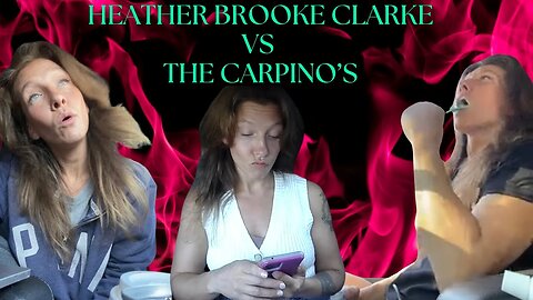 Heather Brooke Clarke Livid After Court With Carpinos