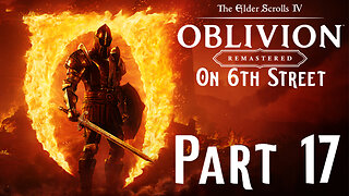 Green Tower Way | Oblivion Remastered Part 17 | 6th Street Gaming