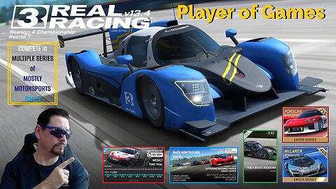 Player of Games: Real Racing 3 Update 13.4 : COMPETE in MULTIPLE SERIES of MOSTLY MOTORSPORTS Part 5