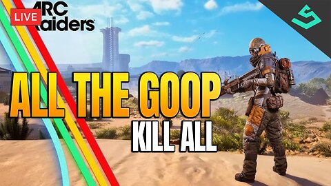 ALL THE GOOP - No survivors!!