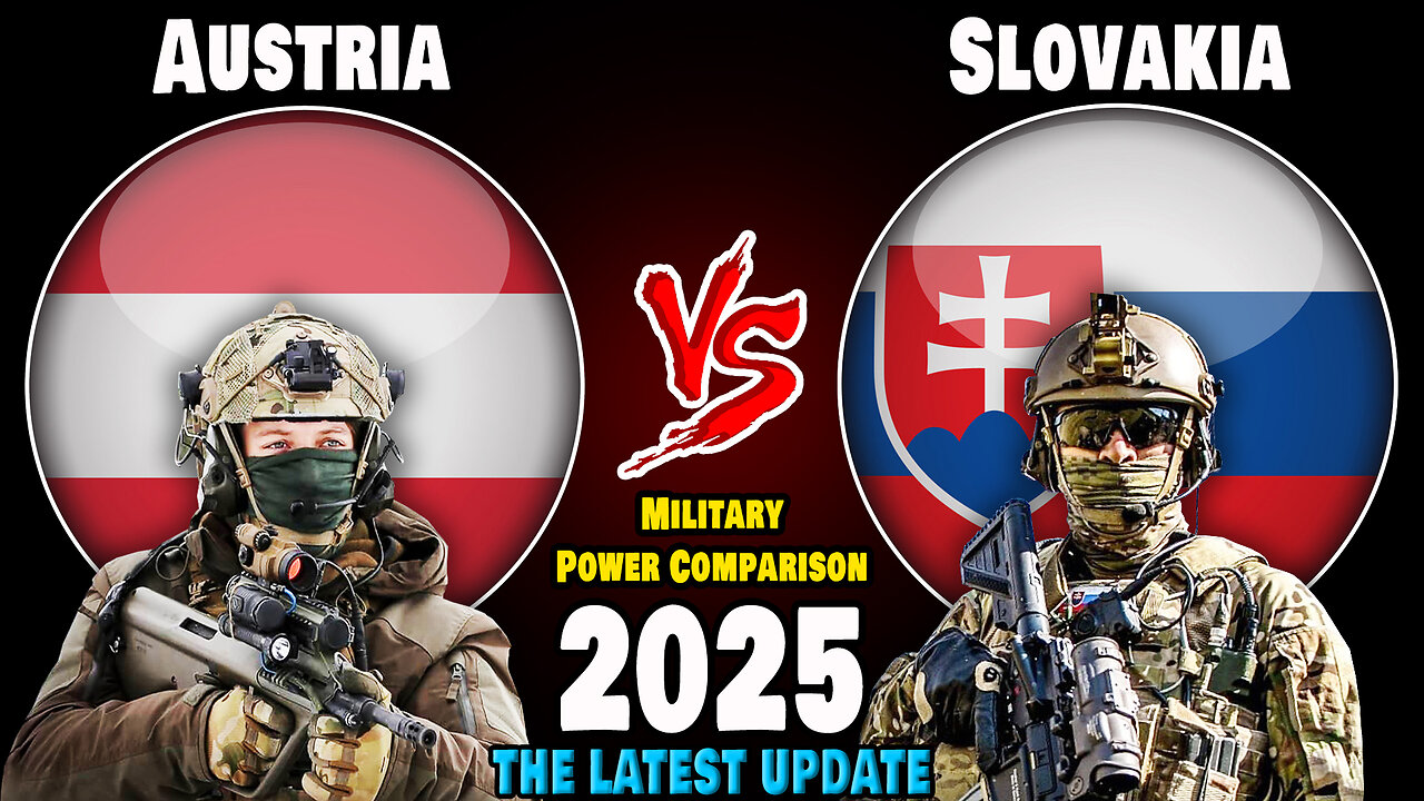 Austria vs Slovakia Military Power Comparison 2025 | Slovakia vs Austria Military Power 2025