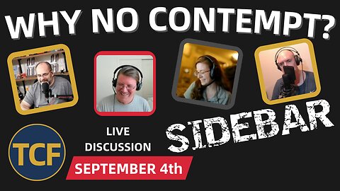 Contempt in Court: Why Don’t Judges Use It More Often? | TCF Sidebar Sep 4
