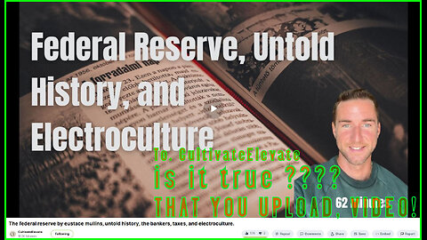 The federal reserve by eustace mullins, untold history, the bankers, taxes, and electroculture