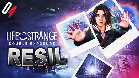 Let's Play Resil Game PL: Life is Strange: Double Exposure #04