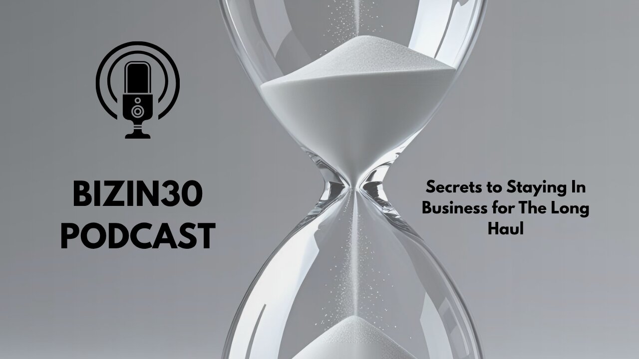 #BizIn30 Secrets to Staying in Business for the Long Haul? 41-Second Clip #businessadvice